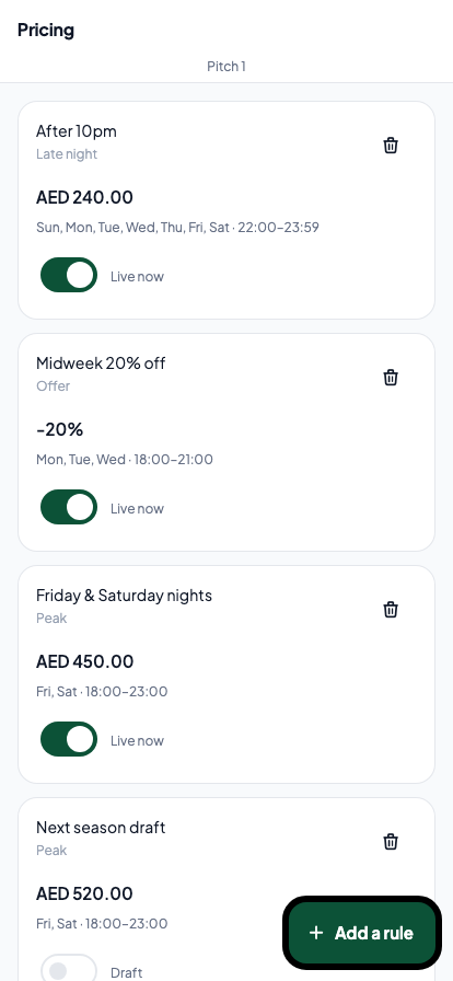 Pricing rules for Pitch 1: a late-night rule at 240 dirhams, a midweek twenty percent off offer, a Friday and Saturday peak at 450 dirhams, and a next-season draft at 520 that is switched off.