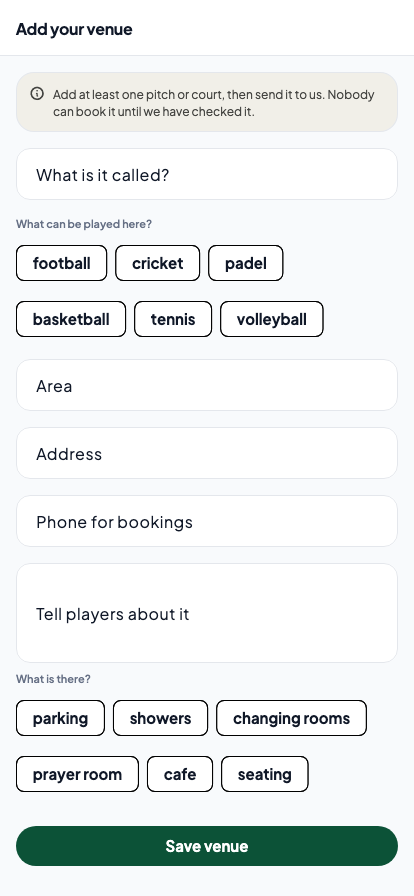 Add your venue: a name field, the sports played there, area, address, a phone for bookings, a description, and what is on site including parking, showers, changing rooms, a prayer room, a cafe and seating.